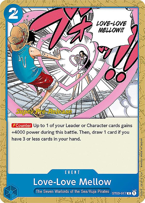 Love-Love Mellow | Super Pre-Release Starter Deck 3: The Seven Warlords of the Sea #ST03-017